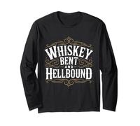 Whiskey Bent And Hellbound Funny Whiskey Cowboy Cowgirl Fun Maglia a Manica