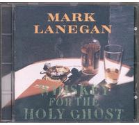 Whiskey for the holy ghost