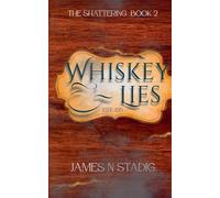 Whiskey & Lies: 2