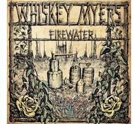 Whiskey Myers - Firewater