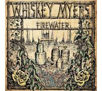 Whiskey Myers - Firewater - Remastered