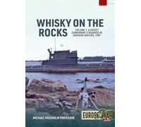 Whiskey on the Rocks: A Soviet Submarine Stranded in Swedish Waters, 1981 (2)