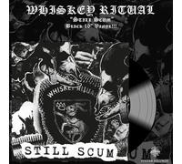 Whiskey Ritual - Still Scum (10inch)