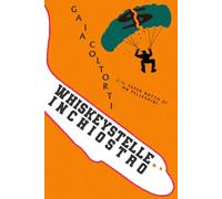 Whiskey stelle inchiostro: Vol.2 Il super botto di Mr Pellegrini