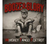Booze & Glory Whiskey Tango Foxtrot (CD) Album Digipak