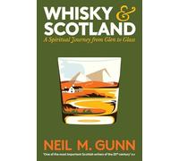 Neil M. Gunn Whisky and Scotland (Tascabile) (PRESALE 03/07/2025)
