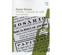 Whisky e chicchi di caffè