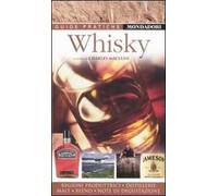 Whisky. Ediz. illustrata