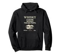 Whisky Is Water Without The Bad Parts - Il Whisky Originale Felpa con Cappuccio