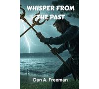 Whisper from the Past