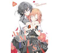 Eku Takeshima Whisper Me a Love Song 6 (Tascabile) Whisper Me a Love Song