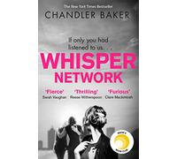 Whisper Network: A Reese Witherspoon x Hello Sunshine Book Club Pick