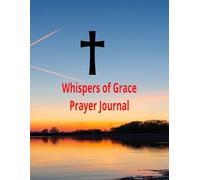 Whisper of Grace Prayer Journal