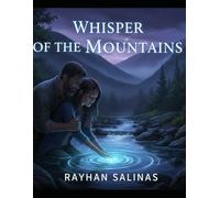 Whisper of the Mountains