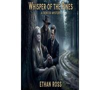 Whisper Of The Pines
