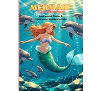 Whisper of the Sea: mermaids & dolphins colouring book with Inspirational Quotes & Underwater Wonders to Color