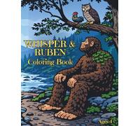 Whisper & Ruben: A Woodland Coloring Adventure