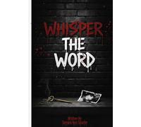 Whisper The Word: Serenity To Contrition