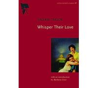 Whisper Their Love: Little Sister's Classics #7