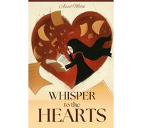 Whisper to the Hearts