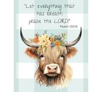 Whispered Prayers: Weekly Prayer Journal | 52-Week Christian Devotional | Vintage Highland Cow Design | 7.5 x 9.25 in, 52 pages, for adults, teens and kids
