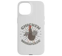 Whisperer di pollo che dice per gli appassionati di pollo Custodia per iPhone 15