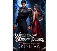 WHISPERES OF BLOOD AND DESIRE