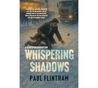 WHISPERING SHADOWS: A Search for Redemption