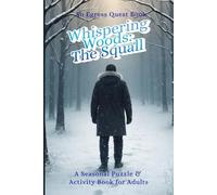 Whispering Woods: The Squall: A Seasonal Puzzle & Activity Book for Adults