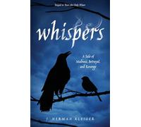 WHISPERS: A Tale of Madness, Betrayal, and Revenge