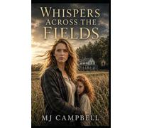 Whispers Across the Fields
