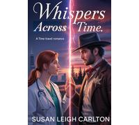 Whispers Across Time