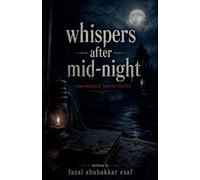 Whispers after Mid-night