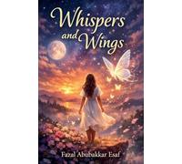 Whispers and Wings