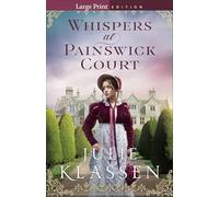 Whispers at Painswick Court (large print)