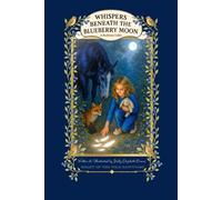 Whispers Beneath the Blueberry Moon: A Bedtime Fable