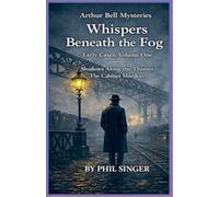 Whispers Beneath the Fog: 1