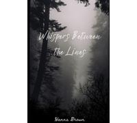 Whispers Between the Lines