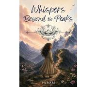 Whispers Beyond the Peaks: A Quiet Little Rebellion