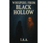 Whispers from Black Hollow