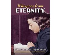 Whispers from Eternity: A Book of Answered Prayers