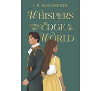 Whispers From the Edge of the World