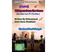 Whispers from the Grave (Part 6) (Murder-Science Fiction-Thriller)