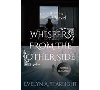 Whispers from the Other Side