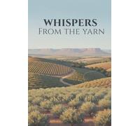 Whispers From the Yarn: 1