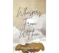 WHISPERS FROM WITHIN