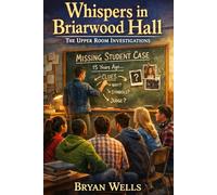 Whispers in Briarwood Hall