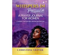 Whispers in Purple: A Prayer Journal For Women