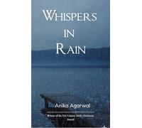 Whispers in Rain where the rain hides secrets and the stars remember