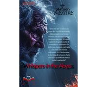 WHISPERS in the ABYSS: SUSSURRI nell'ABISSO